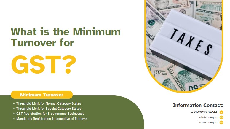 What is the Minimum Turnover for GST